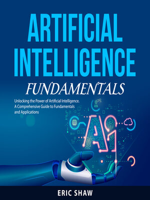 cover image of Artificial Intelligence Fundamentals